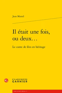 Il était une fois, ou deux...
