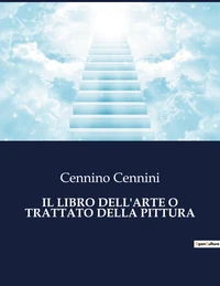 Il libro dell'arte o trattato della pittura