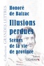 Honoré de Balzac - Illusions perdues - Scènes de la vie de province.