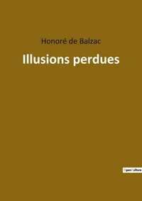 Illusions perdues