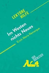 Im Westen nichts Neues von Erich Maria Remarque (Lektürehilfe)