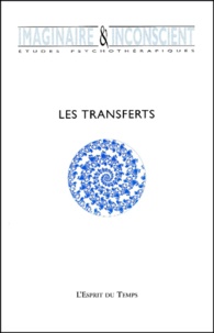  Collectif - Imaginaire et Inconscient N° 2, 2001 : Les transferts.