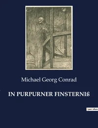 In purpurner finsterniß