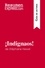 Guía de lectura  ¡Indignaos! de Stéphane Hessel (Guía de lectura). Resumen y análisis completo