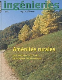 Jean-Jacques Tolron - Ingénieries N° spécial 2002 : Aménités rurales - Une nouvelle lecture des enjeux territoriaux.