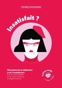Insatisfait ?