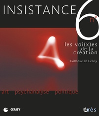 Jean-Michel Vivès - Insistance N° 6 : Les voi(x)es de la création.