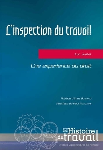 Luc Justet - Inspection du travail - Une expérience du droit.