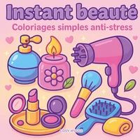 Instant beauté
