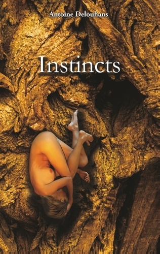 Antoine Delouhans - Instincts.