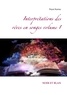 Karine Poyet - Interprétations des rêves en songes - Volume 1, Noir et Blan.