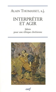 Interprêter pour agir