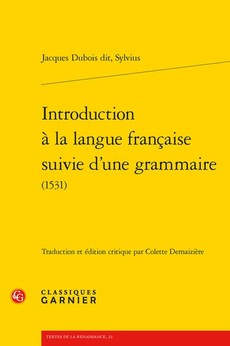Introduction à la langue francaise suivie d'une grammaire (1531)
