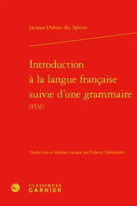 Introduction à la langue francaise suivie d'une grammaire (1531)