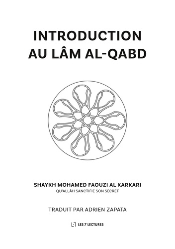 Mohamed Faouzi Al Karkari - Introduction au lâm al-qabd.