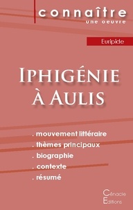  Euripide - Iphigénie à Aulis - Analyse littéraire et référence et résumé complet.