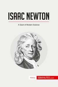  50Minutes - History  : Isaac Newton - A Giant of Modern Science.