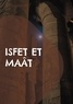Pascal Gauthier - Isfet et Maât.