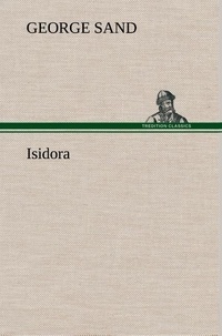 George Sand - Isidora.