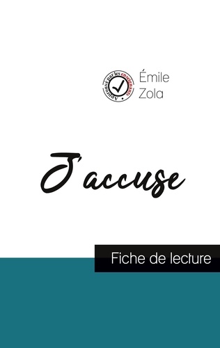 Emile Zola - J'accuse de Émile Zola (fiche de lecture et analyse complète de l'oeuvre).