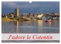 Barbara Homolka - CALVENDO Places  : J'adore Le Cotentin (Calendrier mural 2024 DIN A3 vertical), CALVENDO calendrier mensuel - La péninsule du bout du monde.