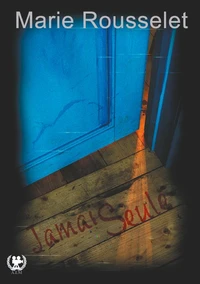 Jamais seule