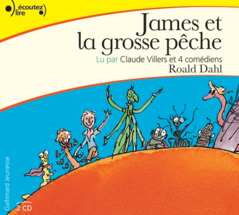 James et la grosse pêche  avec 2 CD audio