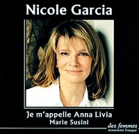 Marie Susini - Je m'appelle Anna Livia. 1 CD audio