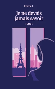 Je ne devais jamais savoir