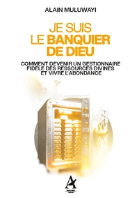 Je suis le banquier de Dieu