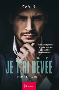 Je t'ai rêvée - Tome 1