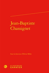  Classiques Garnier - Jean-Baptiste Chassignet.
