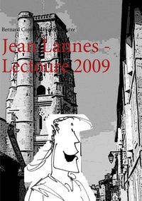 Bernard Comte - Jean Lannes, lectoure 2009.