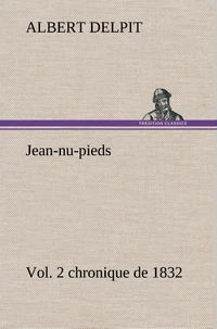 Jean-nu-pieds, Vol. 2 chronique de 1832