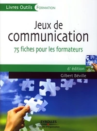 Jeux de communication à l'usage du formateur