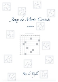  Roi de Trèfle - Jeux de mots croisés.