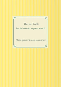 Jeux de mots dits vaguants