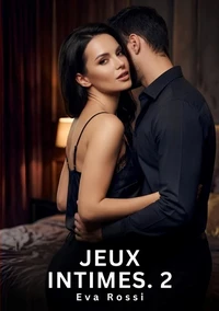 Jeux Intimes. 2