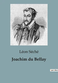 Joachim du bellay