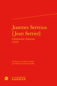 Joannes Serreius (Jean Serrier) grammaire française (1623)