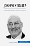  50Minutos - Cultura económica  : Joseph Stiglitz - Vida y teorías del nobel de Economía.