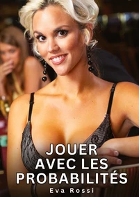 Jouer avec les probabilités