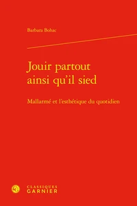 Jouir partout ainsi qu'il sied