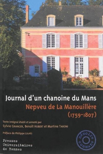  Nepveu de La Manouillère - Journal d'un chanoine du Mans (1759-1807).