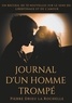 Pierre Drieu La Rochelle - Journal d'un homme trompé.