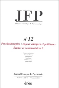  Erès - Journal Français de Psychiatrie N° 12 : Psychothérapies, enjeux éthiques et politiques - Etudes et commentaires 2.