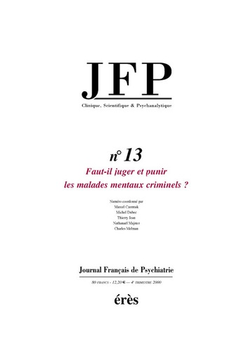  Erès - Journal Français de Psychiatrie N° 13 : Faut-il juger et punir les malades mentaux criminels ?.
