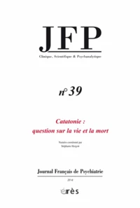 Catatonie : Question sur la vie et la mort