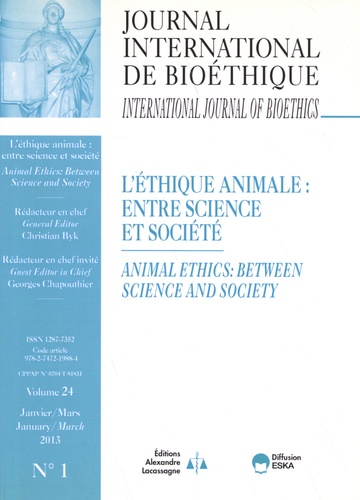 Christian Byk - Journal International de Bioéthique Volume 24 N° 1, janvier-mars 2013 : L'éthique animale : entre science et société.