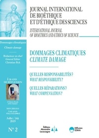  CHRISTIAN BYK & ALL - Journal International de Bioéthique Volume 30 N° 2/2019 : Dommages climatiques - Quelles responsabilités ? Quelles réparations ?.